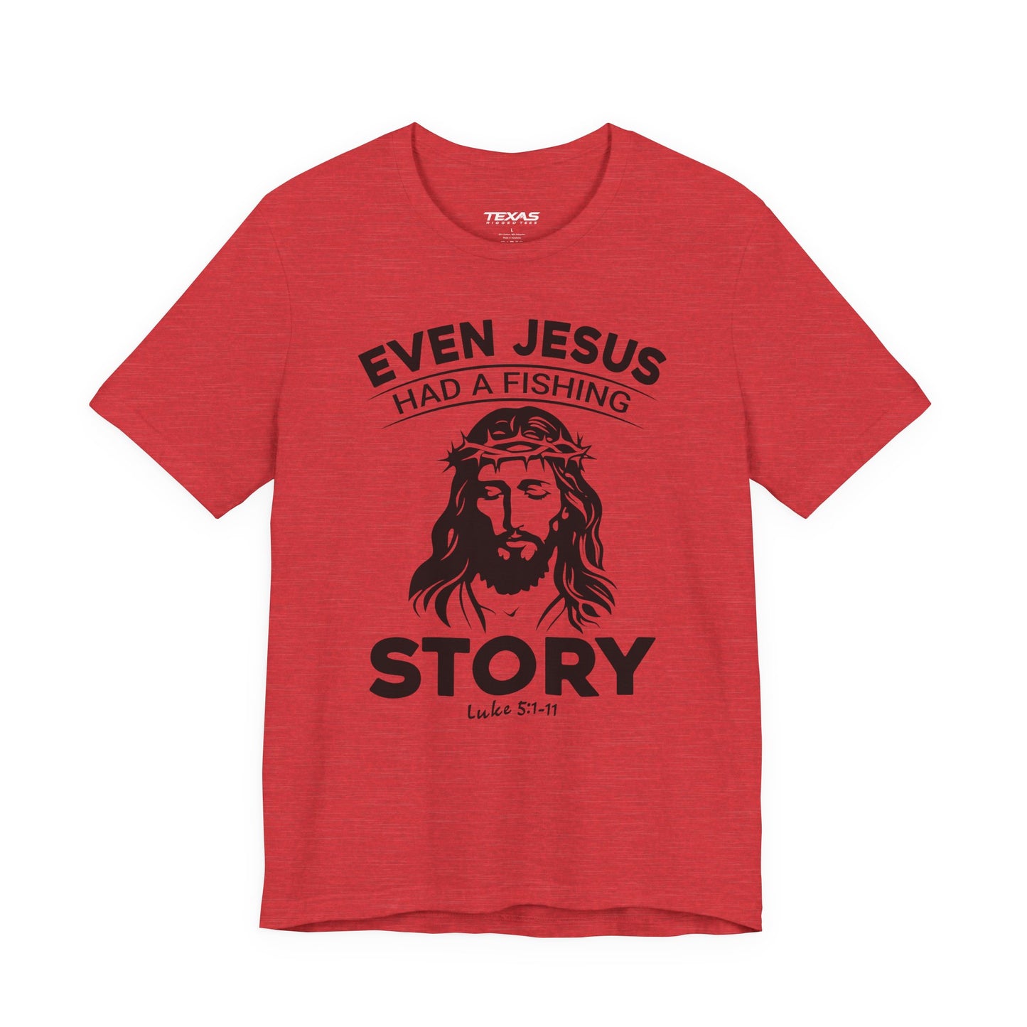 Even Jesus Had a Fishing Story — Unisex Cotton Tee