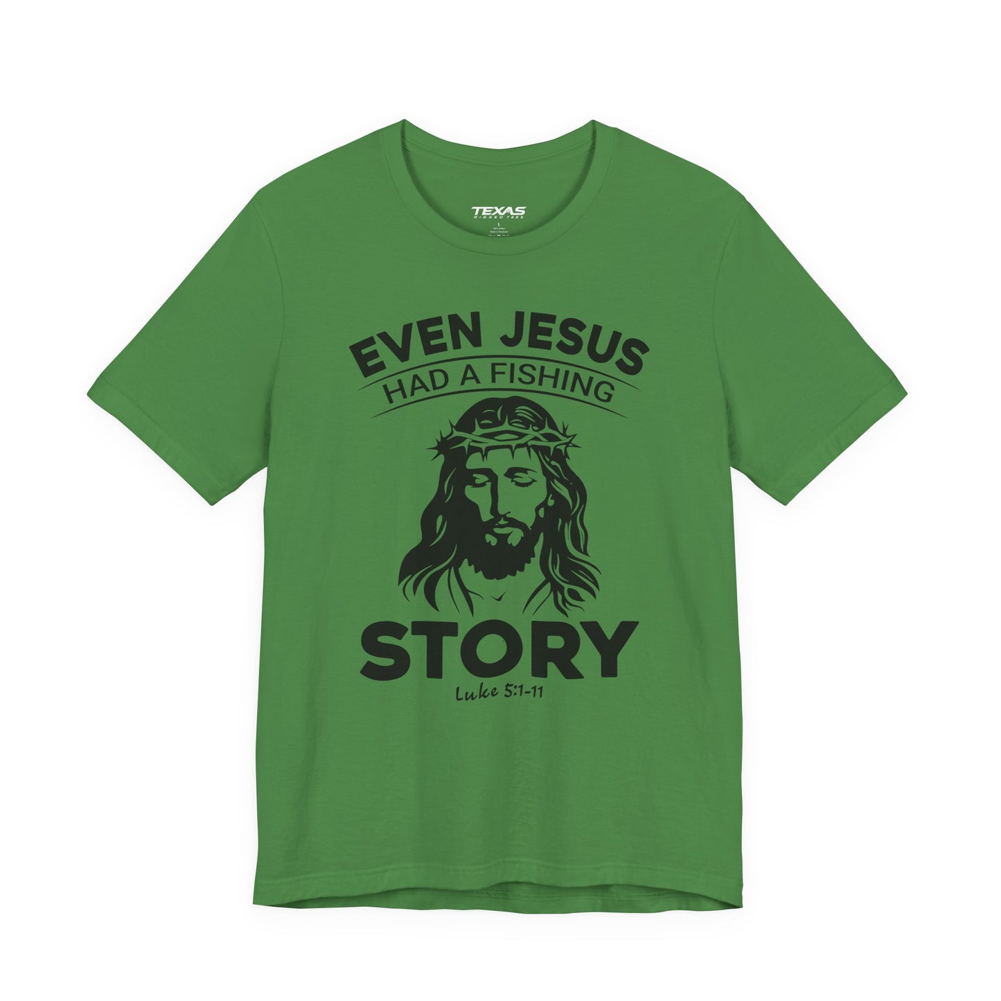 Even Jesus Had a Fishing Story — Unisex Cotton Tee