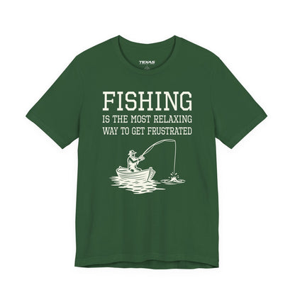 Fishing Is the Most Relaxing Way to Get Frustrated — Unisex Cotton Tee