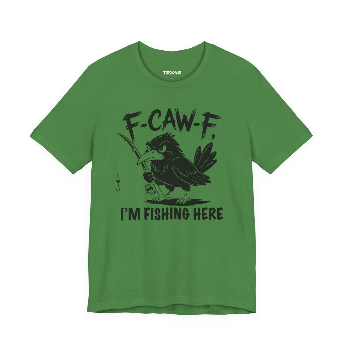 F-CAW-F, I'm Fishing Here — Unisex Cotton Tee