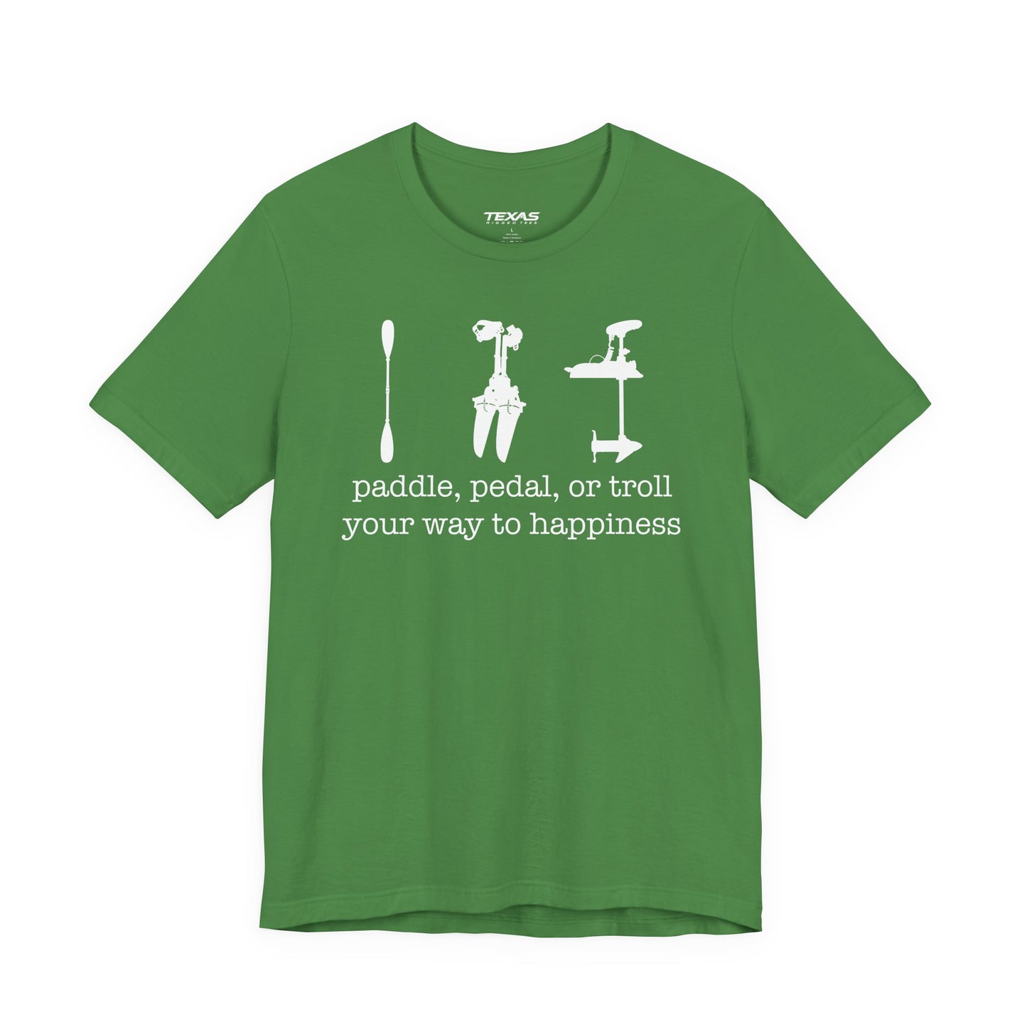 Paddle, Pedal, or Troll Your Way to Happiness — Unisex Cotton Tee