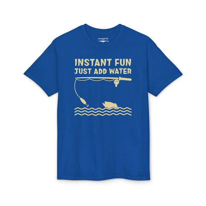 Instant Fun, Just Add Water — Unisex DryBlend® T-Shirt