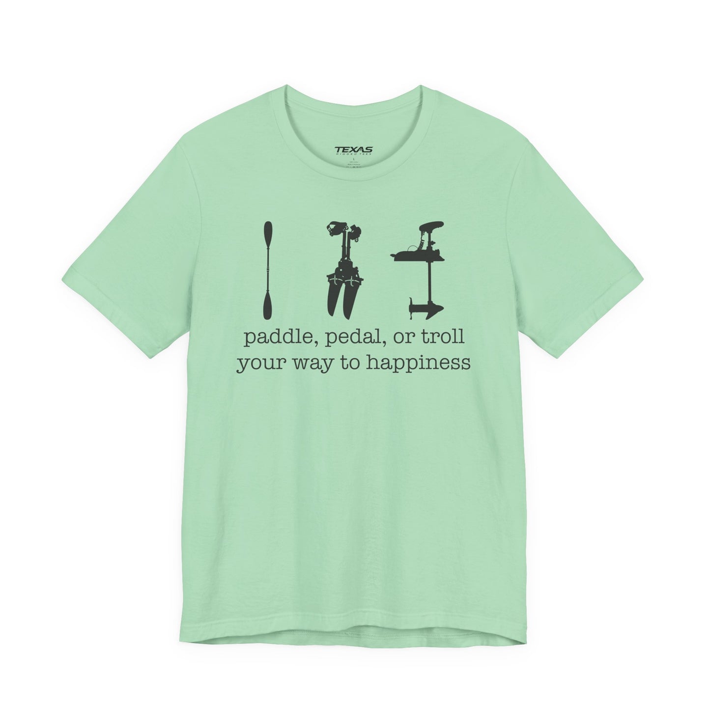 Paddle, Pedal, or Troll Your Way to Happiness — Unisex Cotton Tee