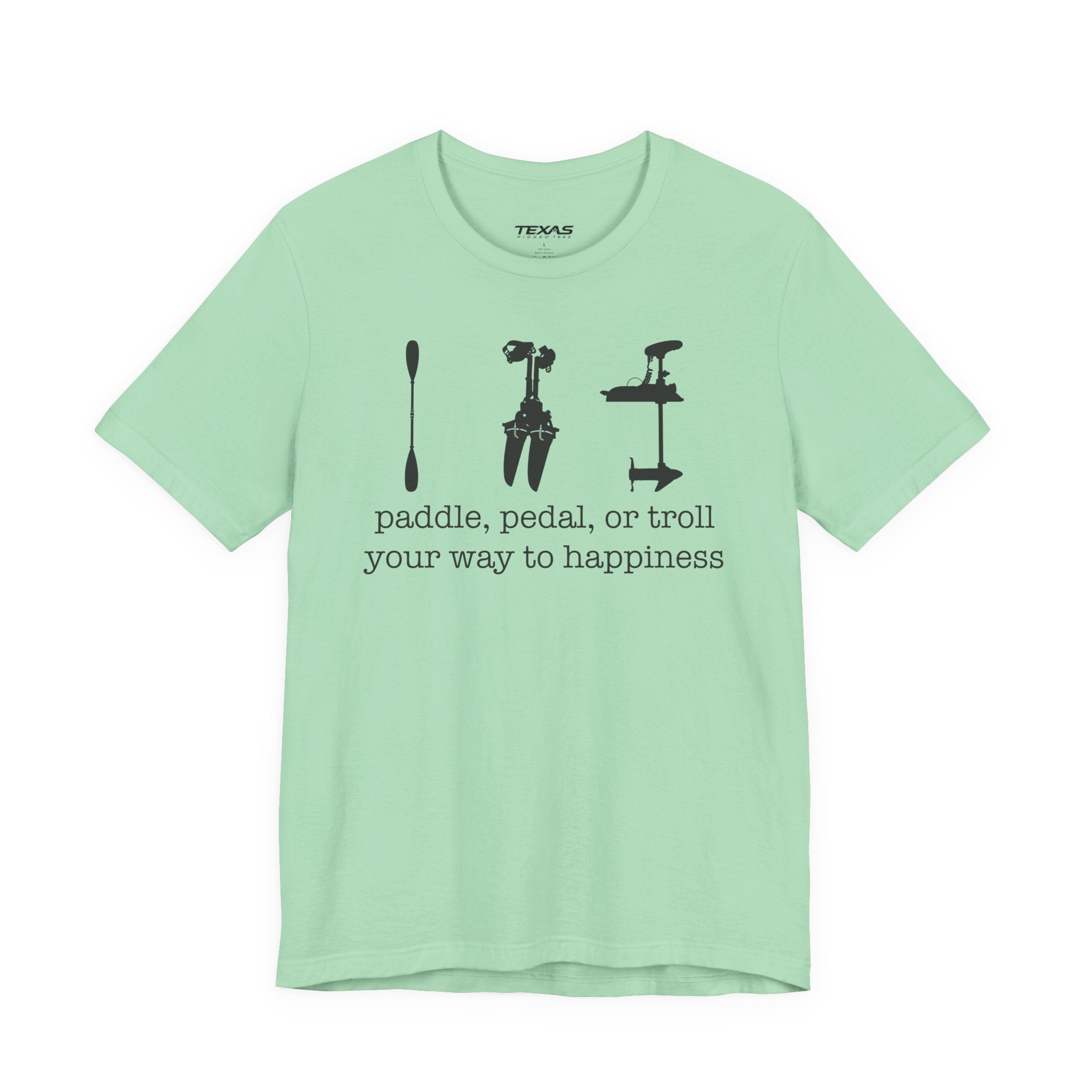 Paddle, Pedal, or Troll Your Way to Happiness — Unisex Cotton Tee