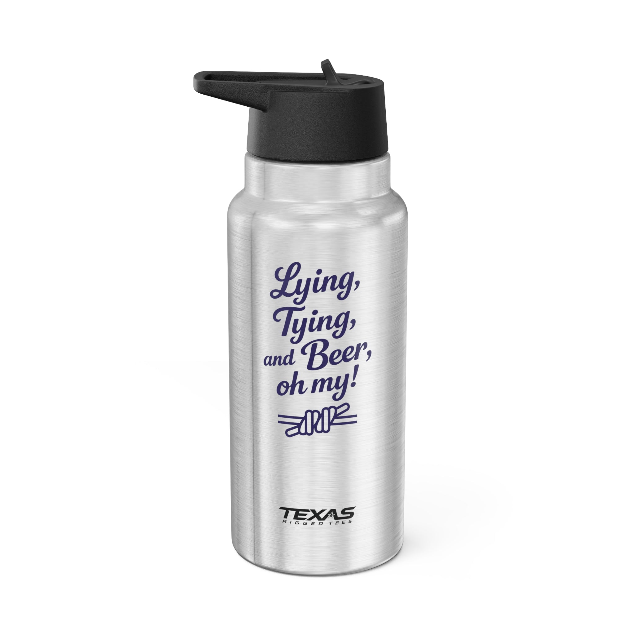 Lying, Tying, and Beer, Oh My! — 32oz Stainless Steel Tumbler (with inner straw)