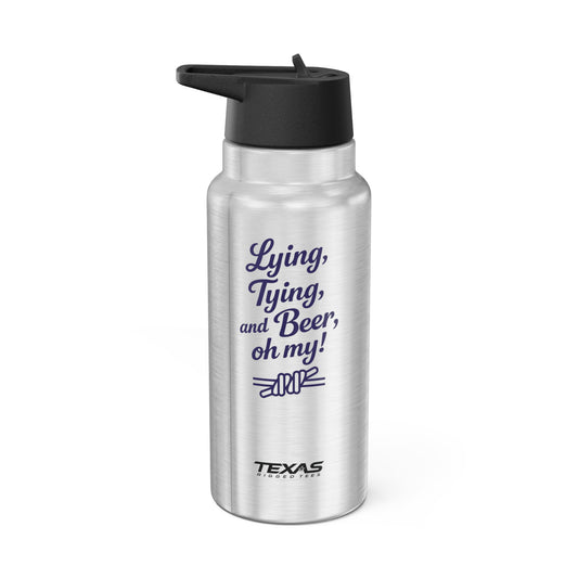 Lying, Tying, and Beer, Oh My! — 32oz Stainless Steel Tumbler (with inner straw)