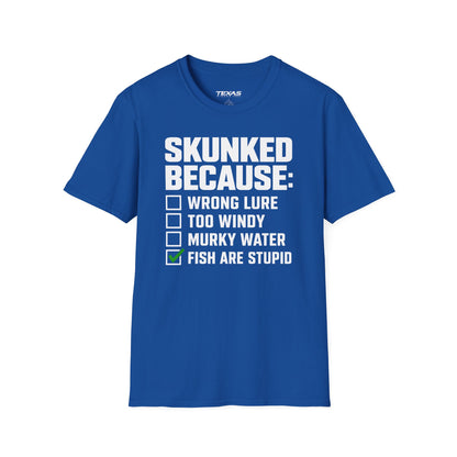 Skunked Because — Unisex Cotton Tee