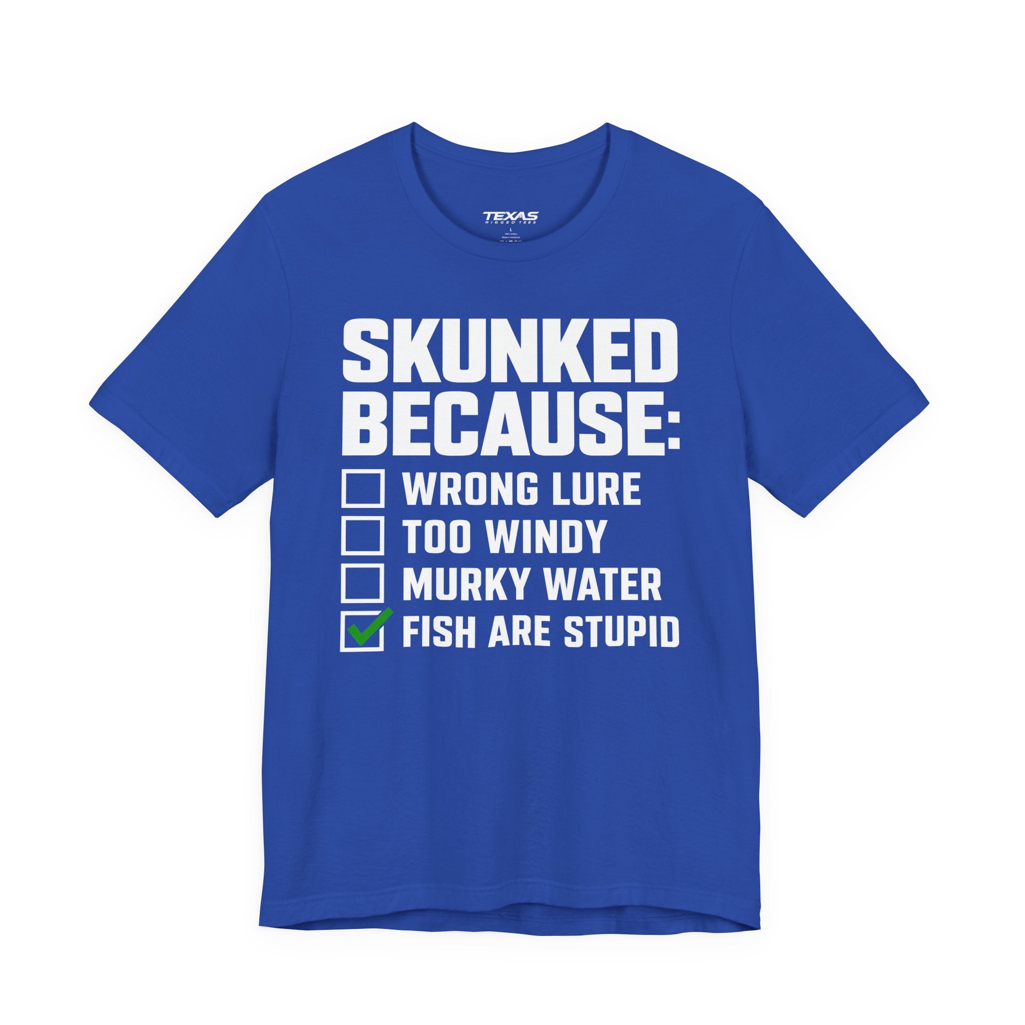 Skunked Because — Unisex Cotton Tee
