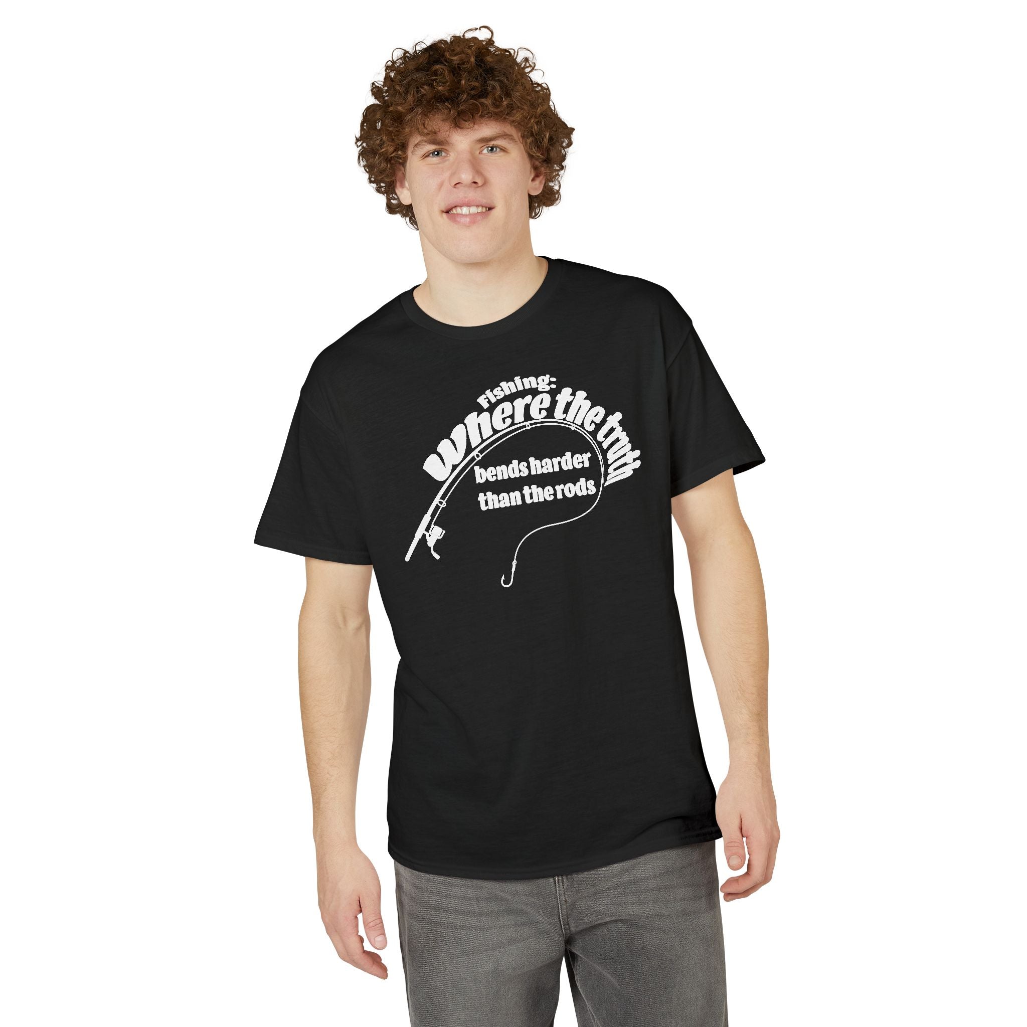 Fishing: Where the Truth Bends Harder Than the Rods — Unisex DryBlend® T-Shirt