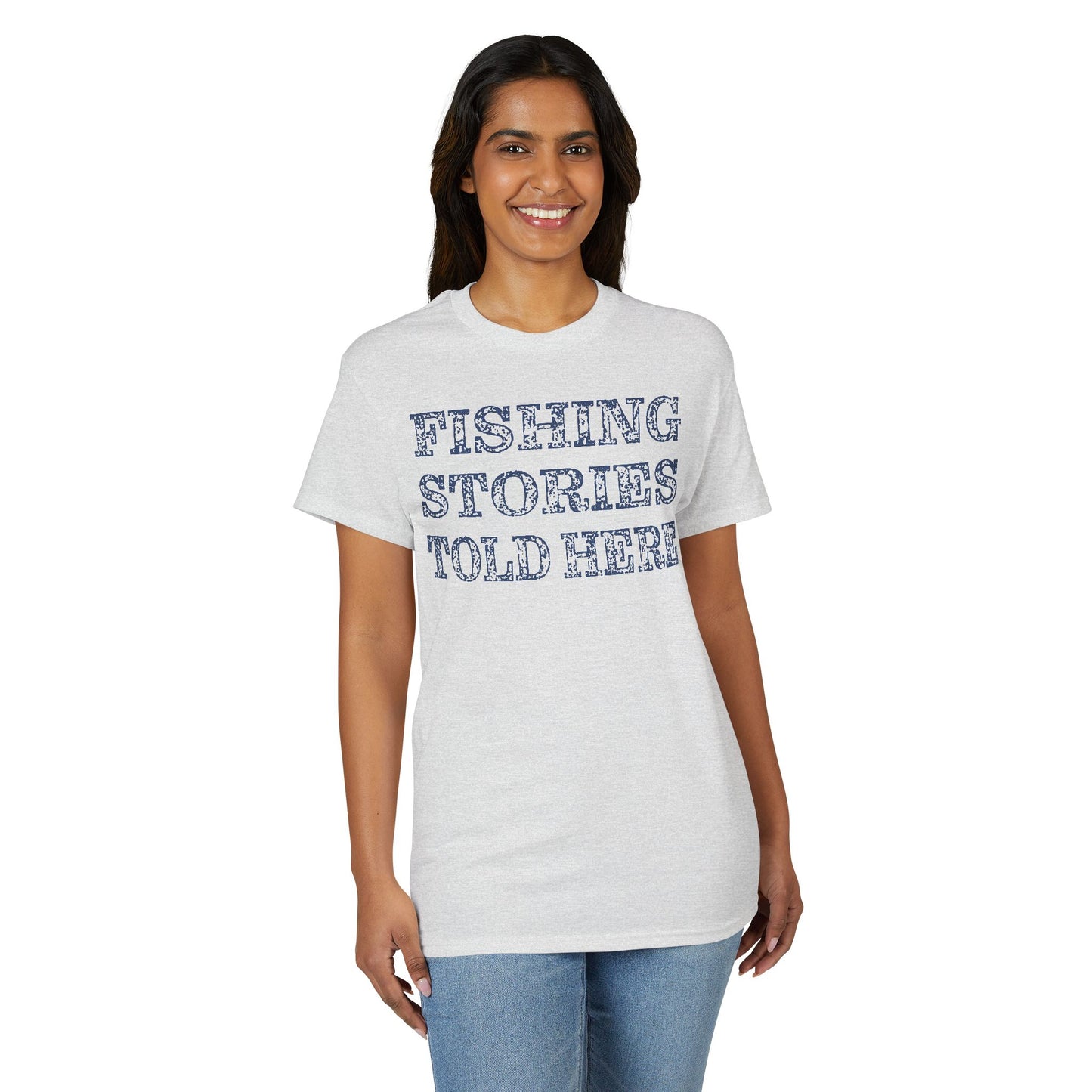 Fishing Stories Told Here — Unisex DryBlend® T-Shirt