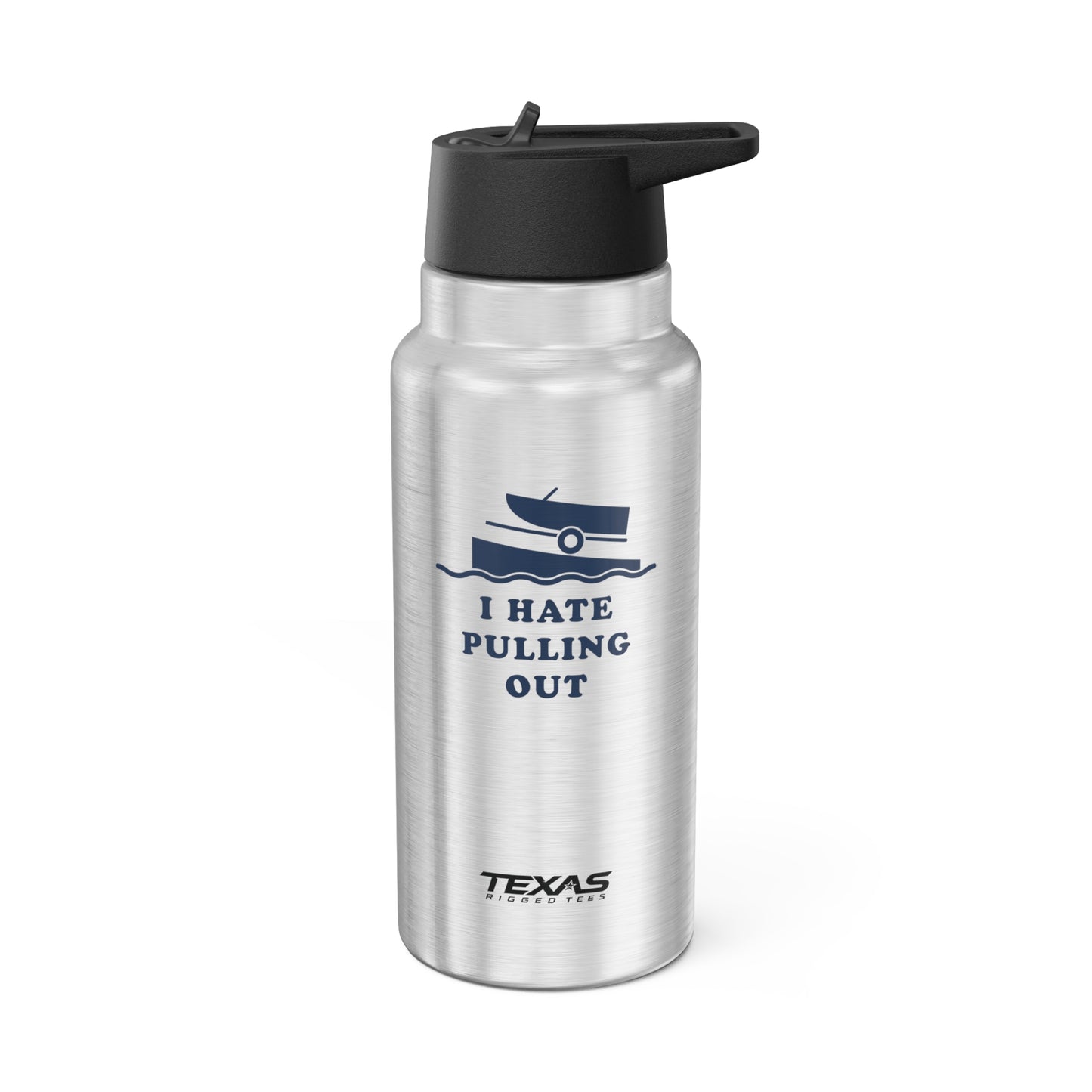 I Hate Pulling Out — 32oz Stainless Steel Tumbler (with inner straw)