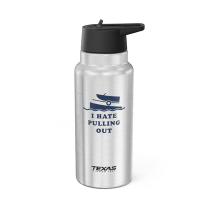 I Hate Pulling Out — 32oz Stainless Steel Tumbler (with inner straw)