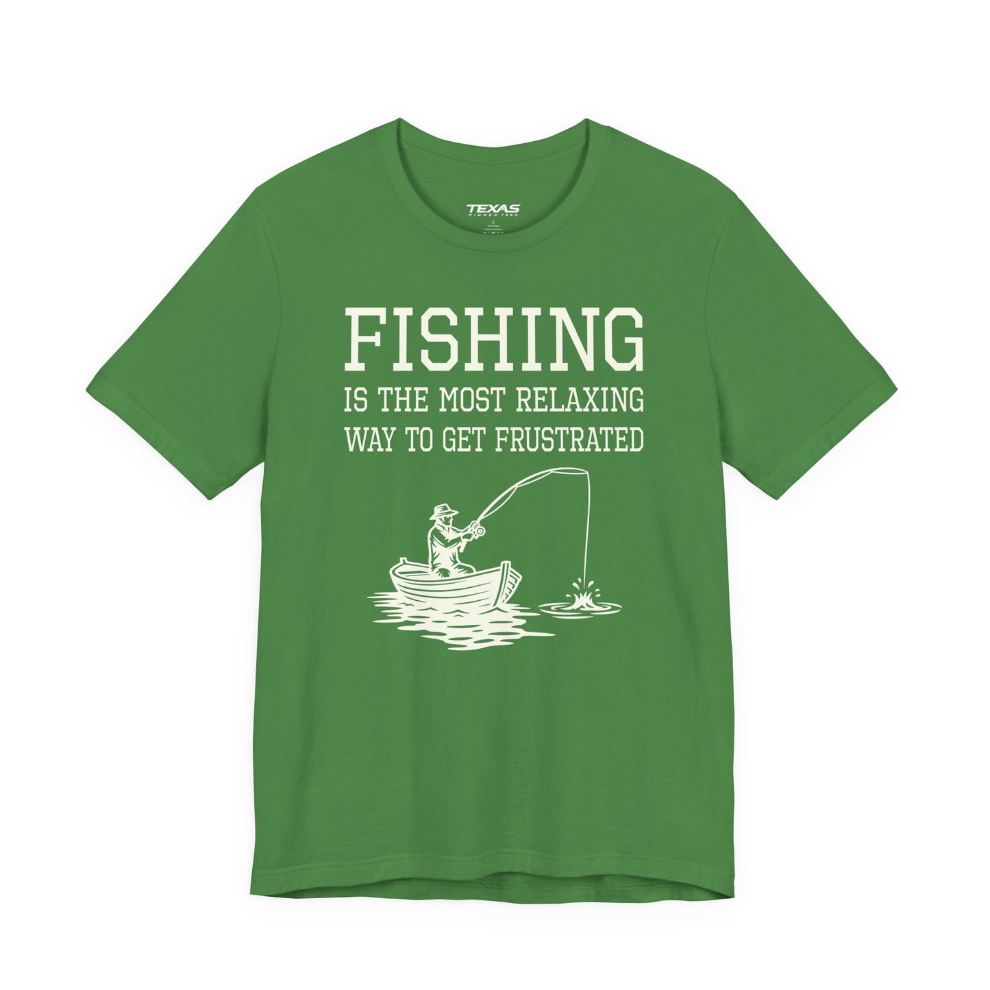 Fishing Is the Most Relaxing Way to Get Frustrated — Unisex Cotton Tee