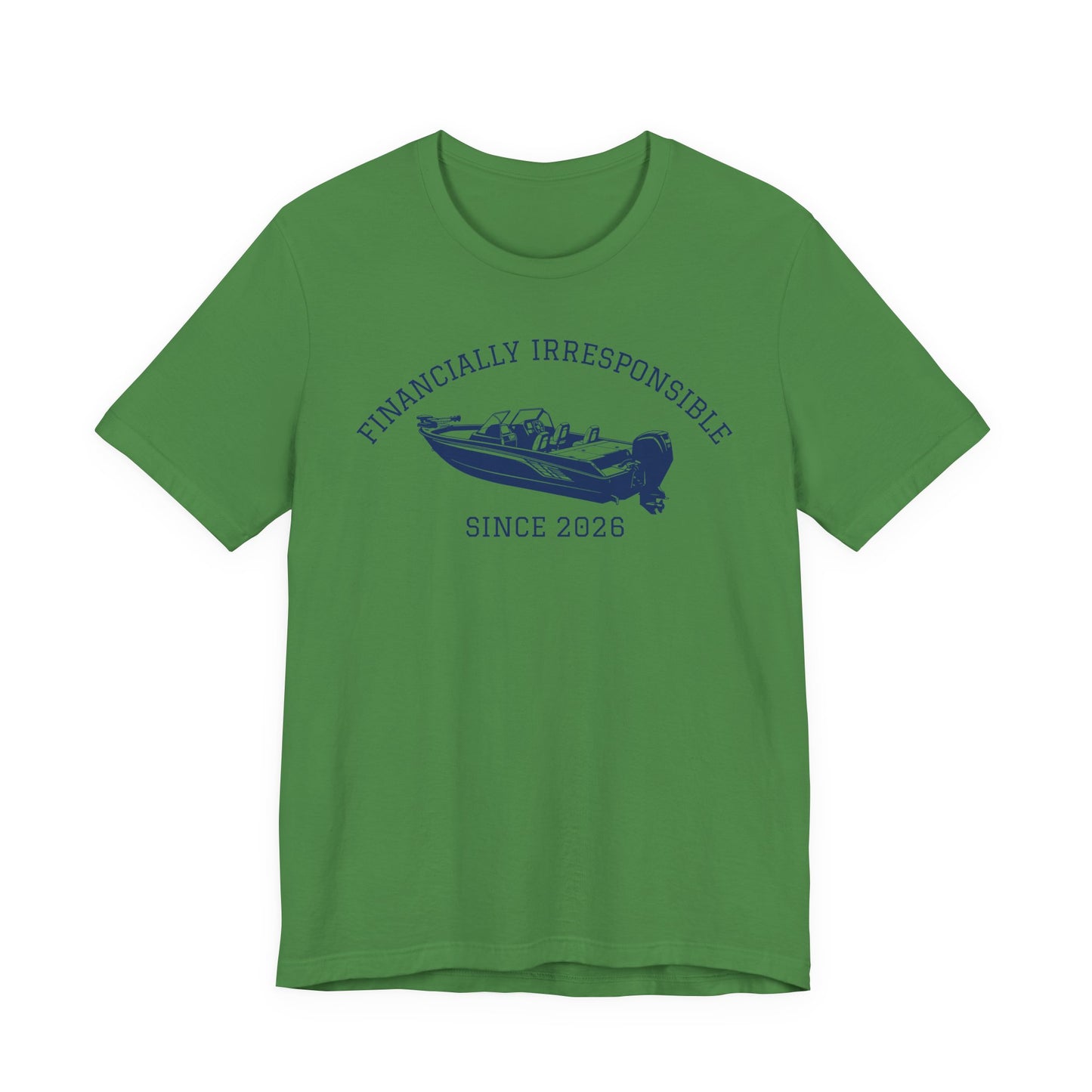 Financially Irresponsible Since XXXX (Boat Edition) — Unisex Cotton Tee