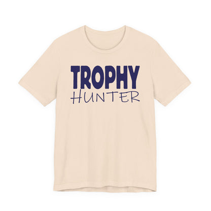 Trophy Hunter — Unisex Cotton Tee