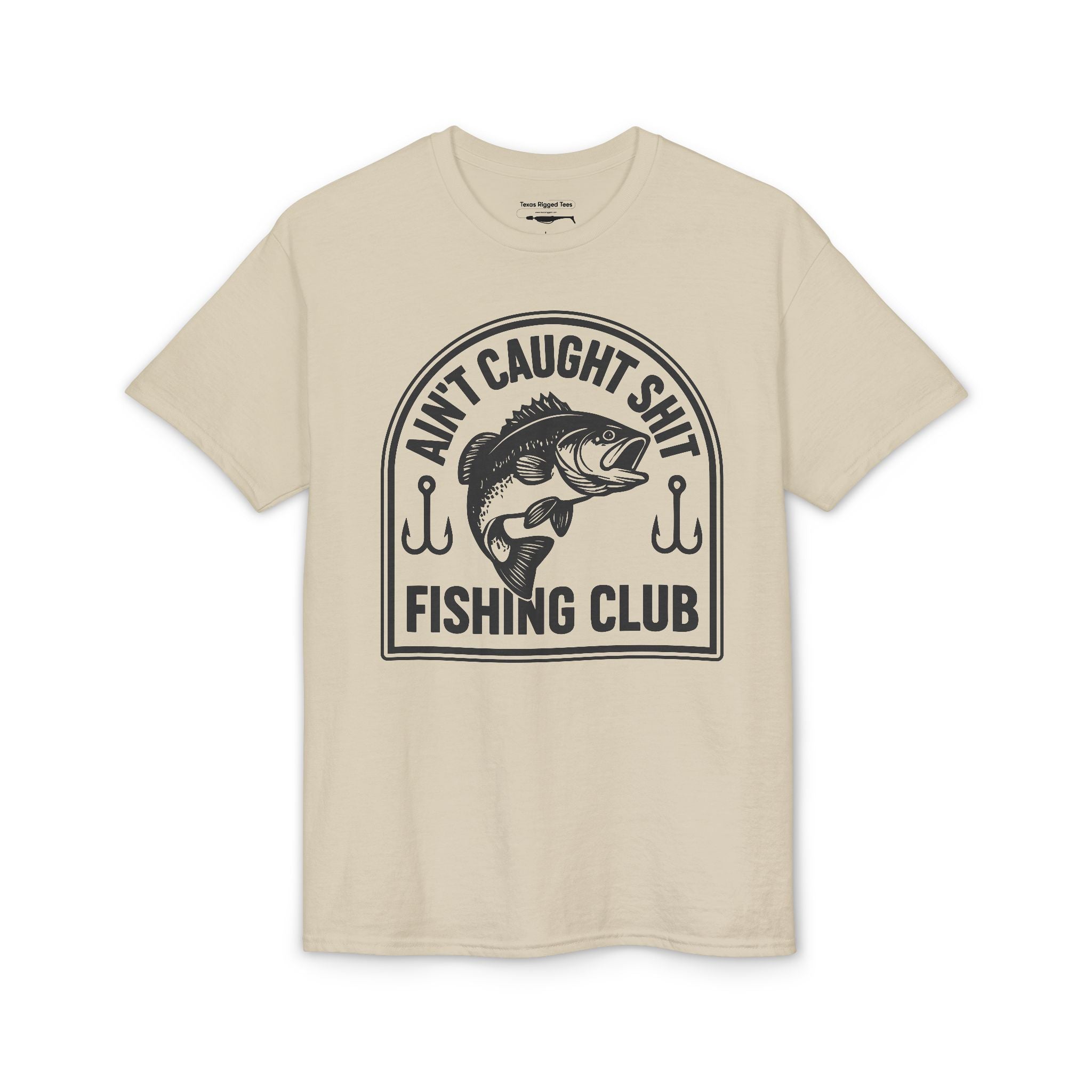 Ain’t Caught Shit Fishing Club — Unisex DryBlend® T-Shirt
