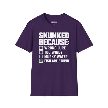 Skunked Because — Unisex Cotton Tee