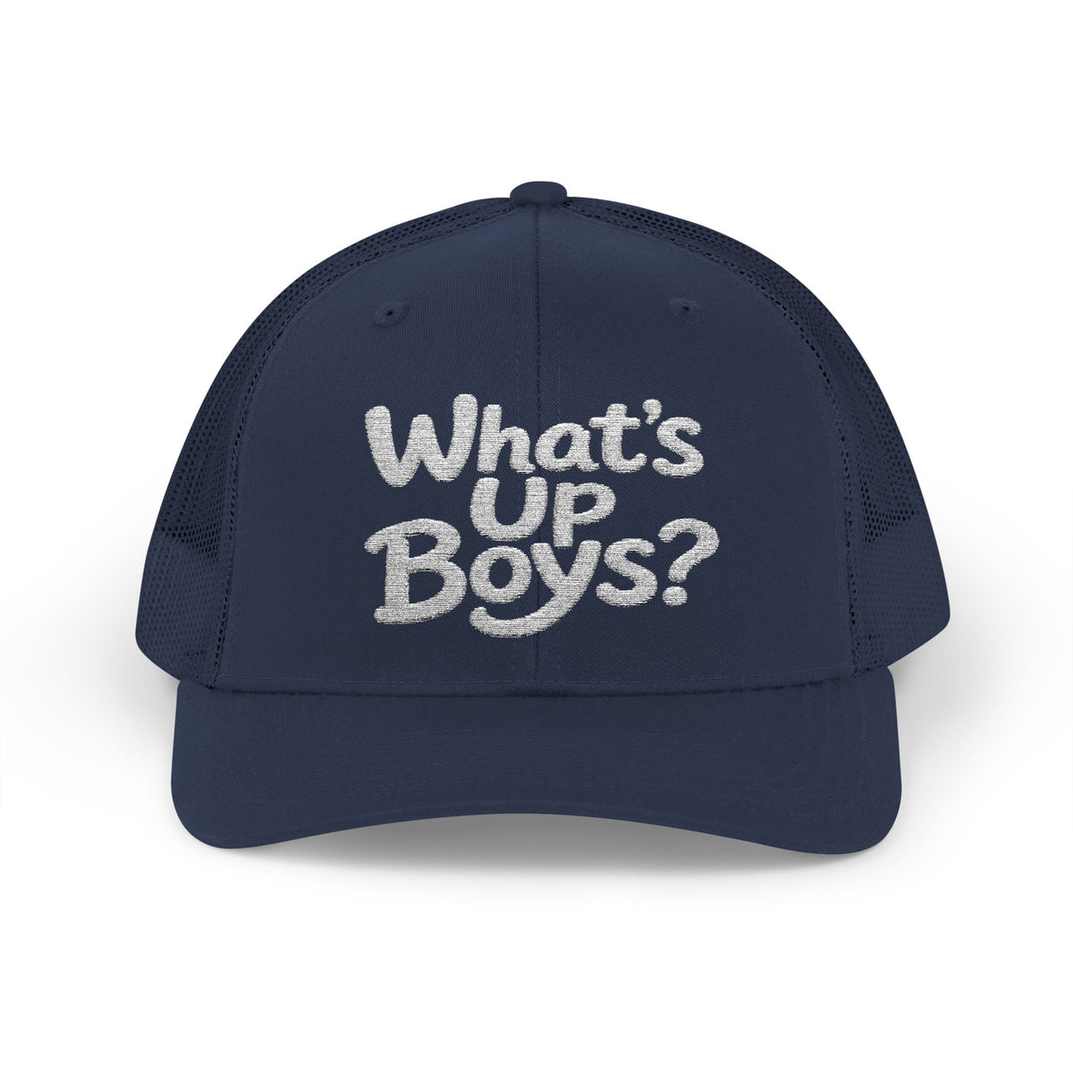 What’s Up Boys? — Embroidered Baseball Cap