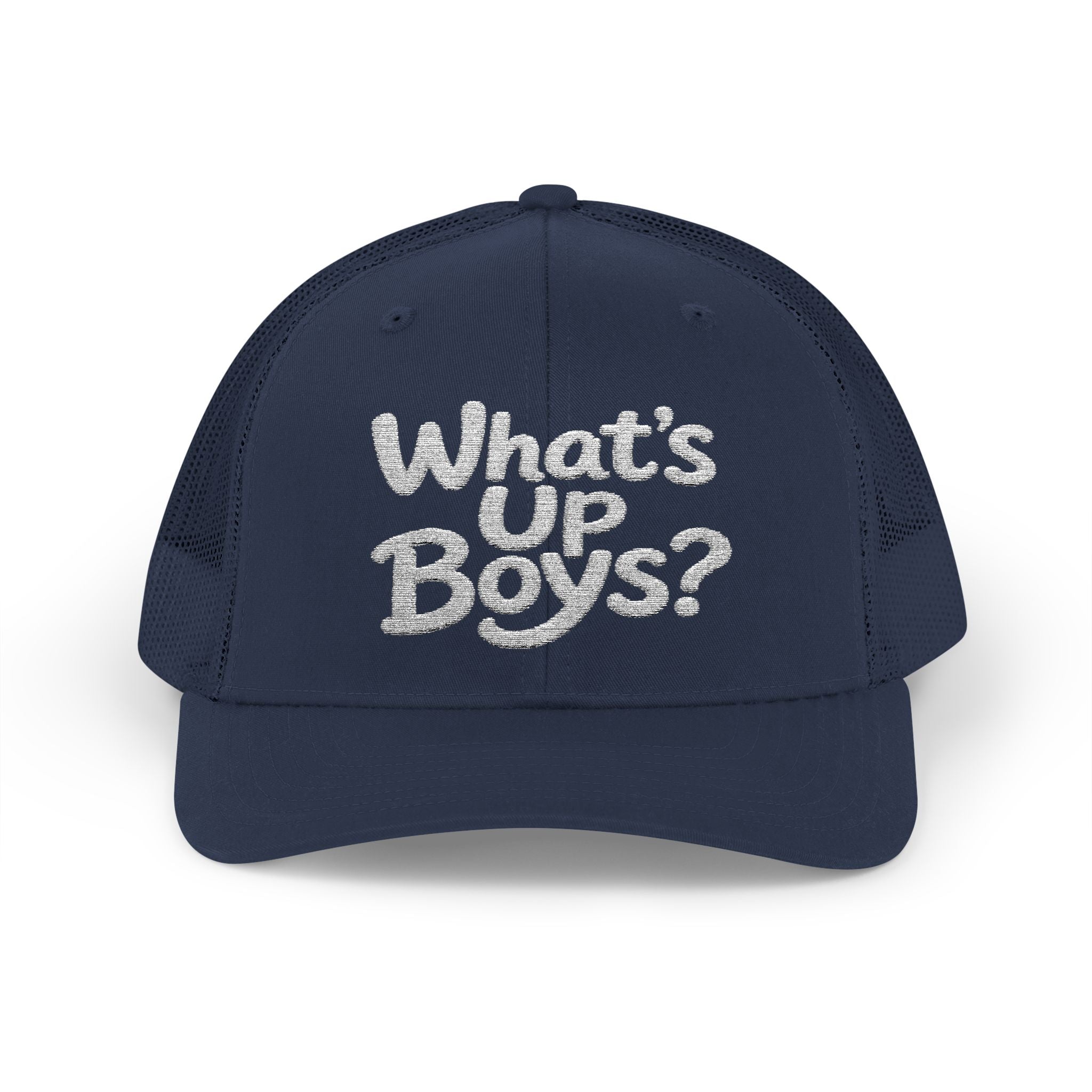 What’s Up Boys? — Embroidered Baseball Cap