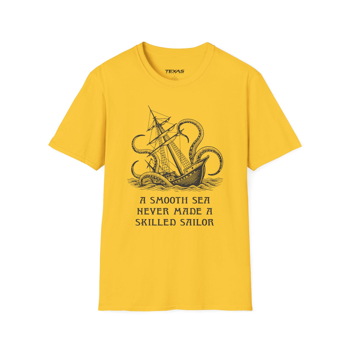 A smooth sea never made a skilled sailor — Unisex Cotton Tee