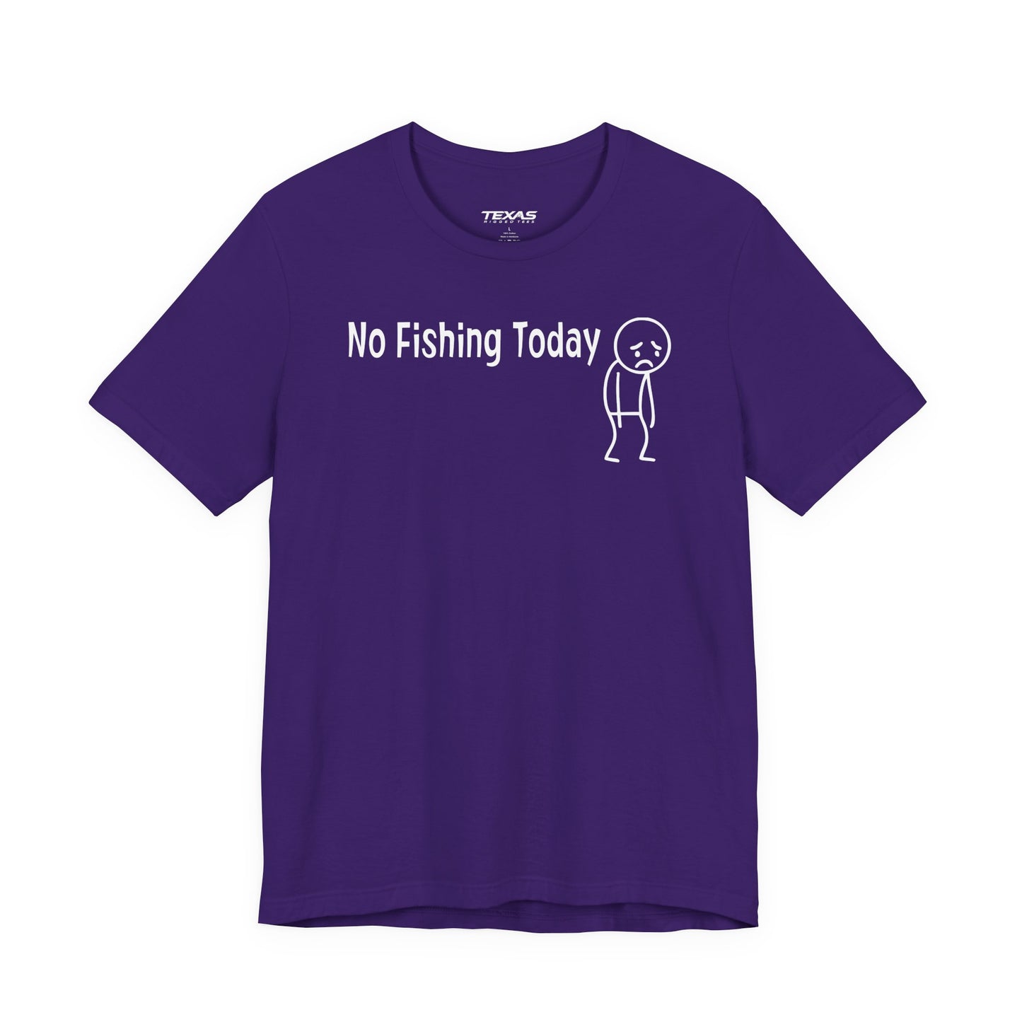 No Fishing Today — Unisex Cotton Tee
