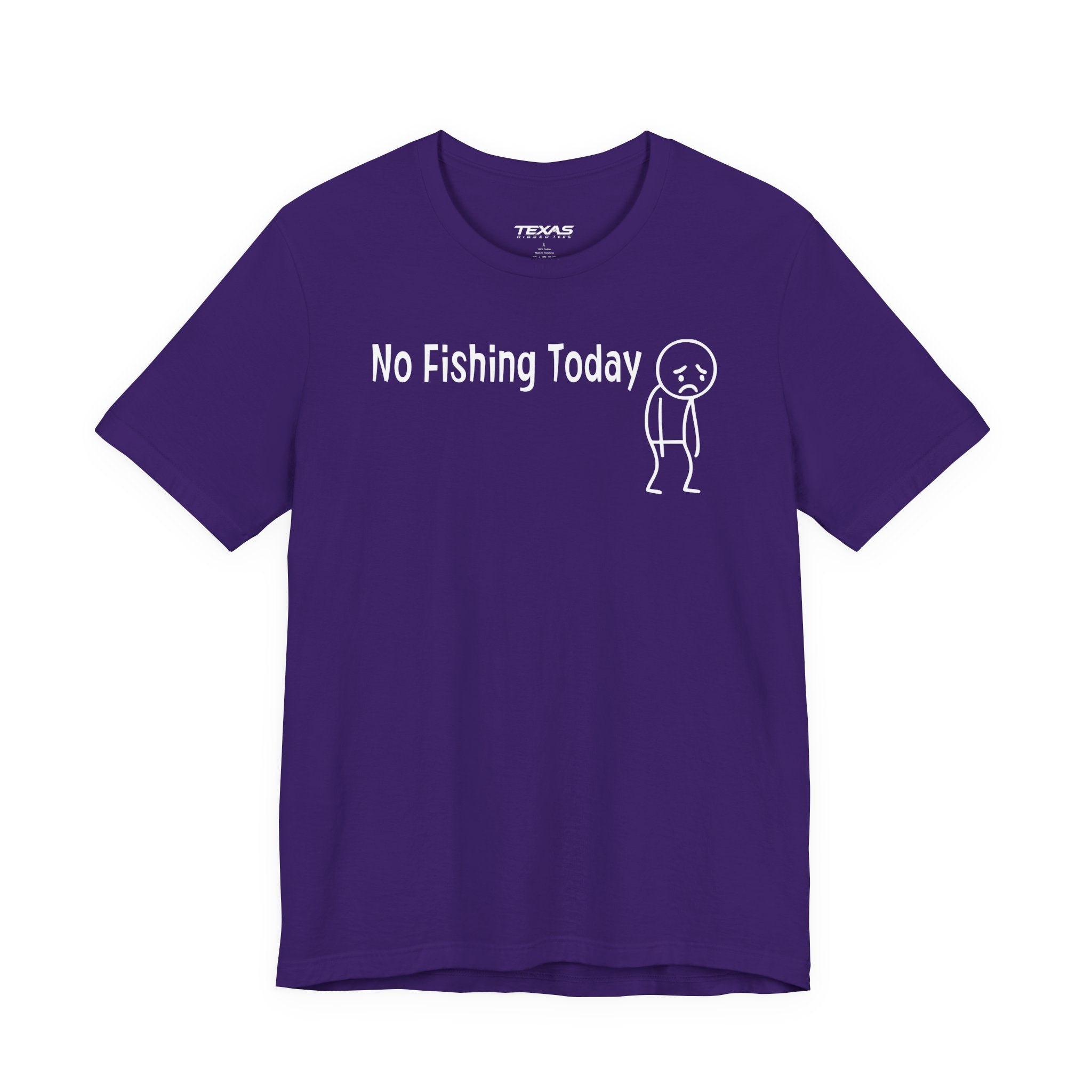 No Fishing Today — Unisex Cotton Tee
