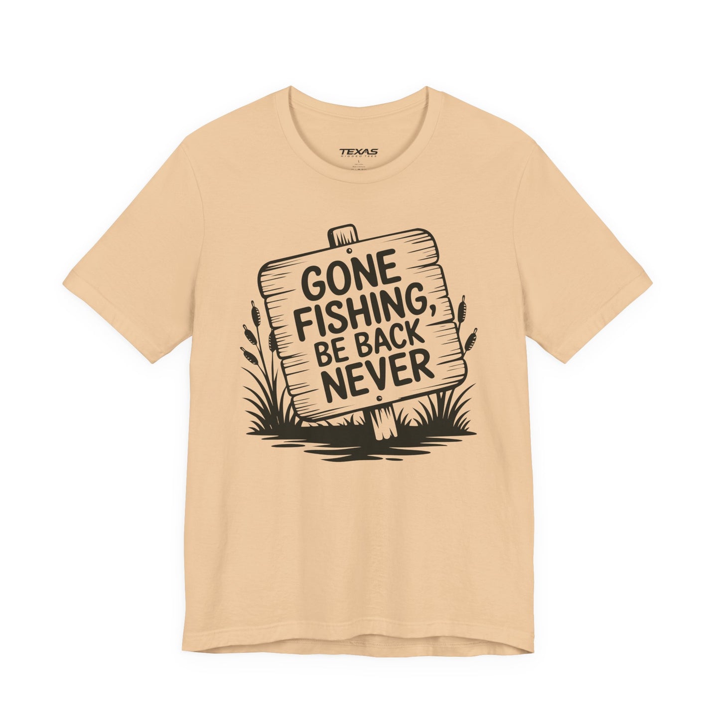Gone Fishing, Be Back Never — Unisex Cotton Tee