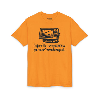 I'm proof that having expensive gear doesn't mean having skill — Unisex DryBlend® T-Shirt