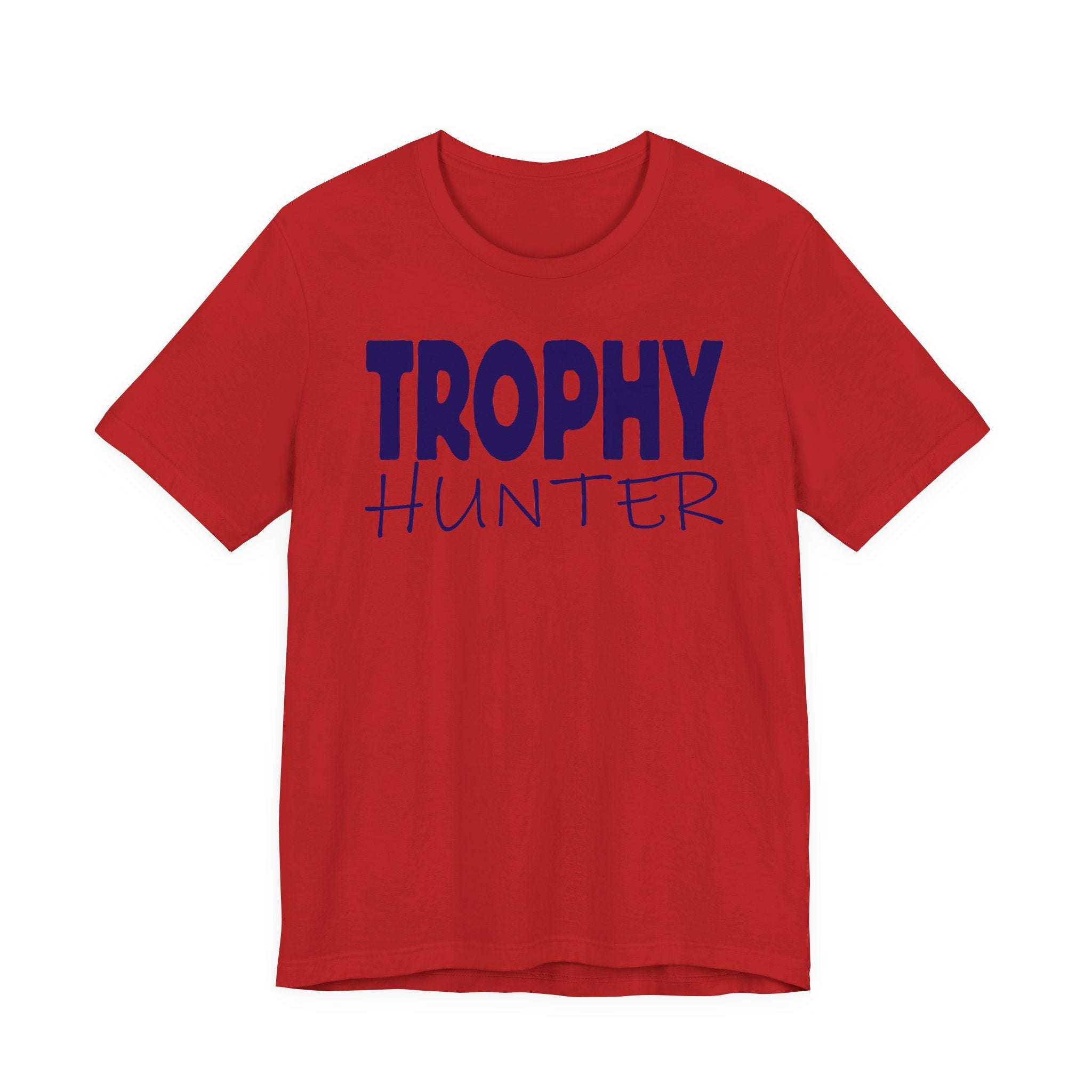 Trophy Hunter — Unisex Cotton Tee