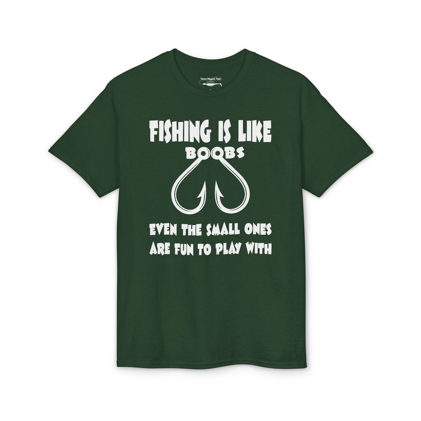 Fishing Is Like Boobs — Unisex DryBlend® T-Shirt