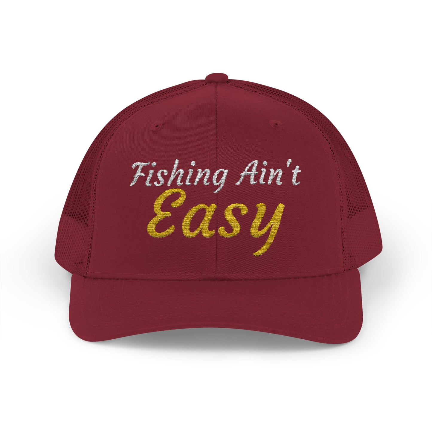 Fishing Ain't Easy — Embroidered Baseball Cap