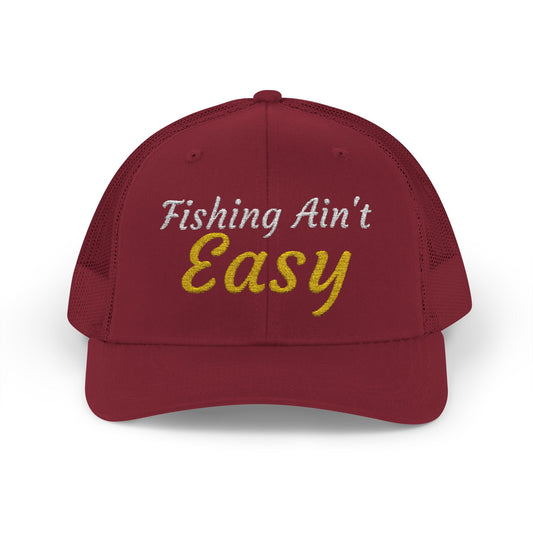 Fishing Ain't Easy — Embroidered Baseball Cap