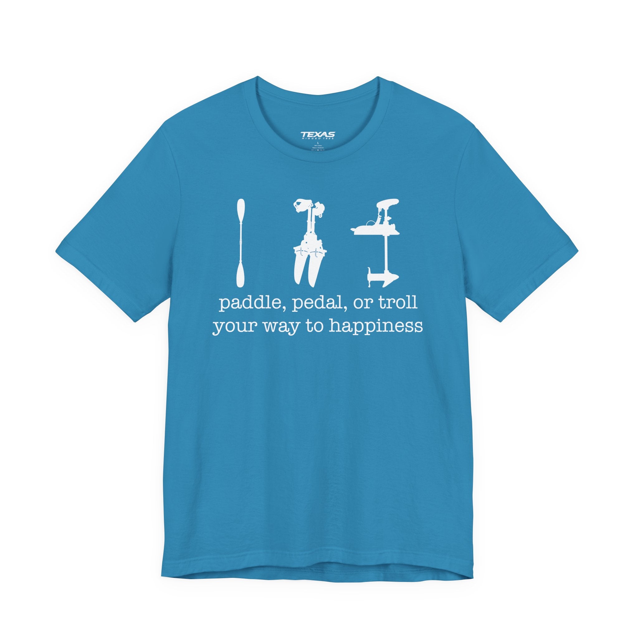 Paddle, Pedal, or Troll Your Way to Happiness — Unisex Cotton Tee