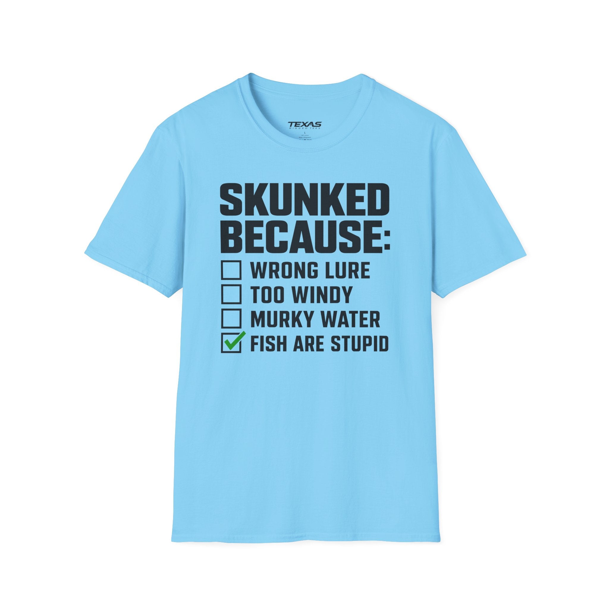 Skunked Because — Unisex Cotton Tee