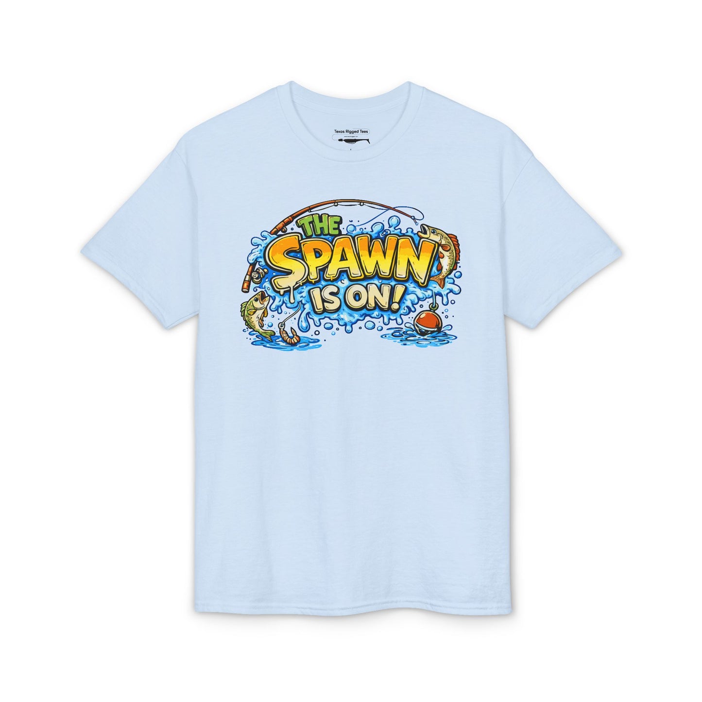 The Spawn Is On! — Unisex DryBlend® T-Shirt