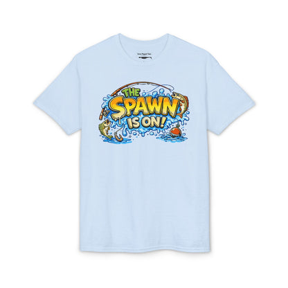The Spawn Is On! — Unisex DryBlend® T-Shirt