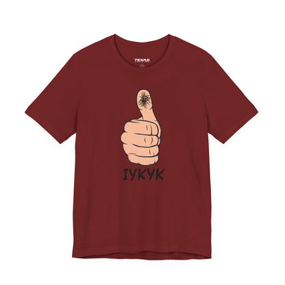 IYKYK — Unisex Cotton Tee