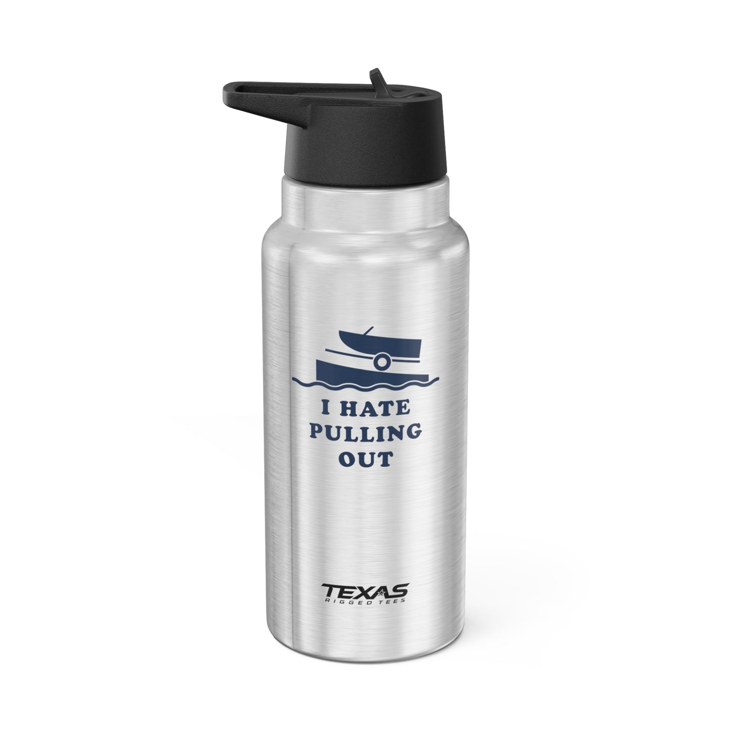 I Hate Pulling Out — 32oz Stainless Steel Tumbler (with inner straw)