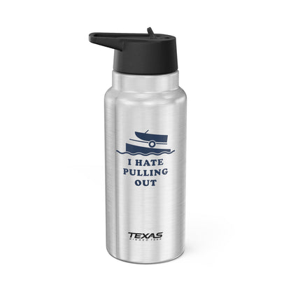 I Hate Pulling Out — 32oz Stainless Steel Tumbler (with inner straw)