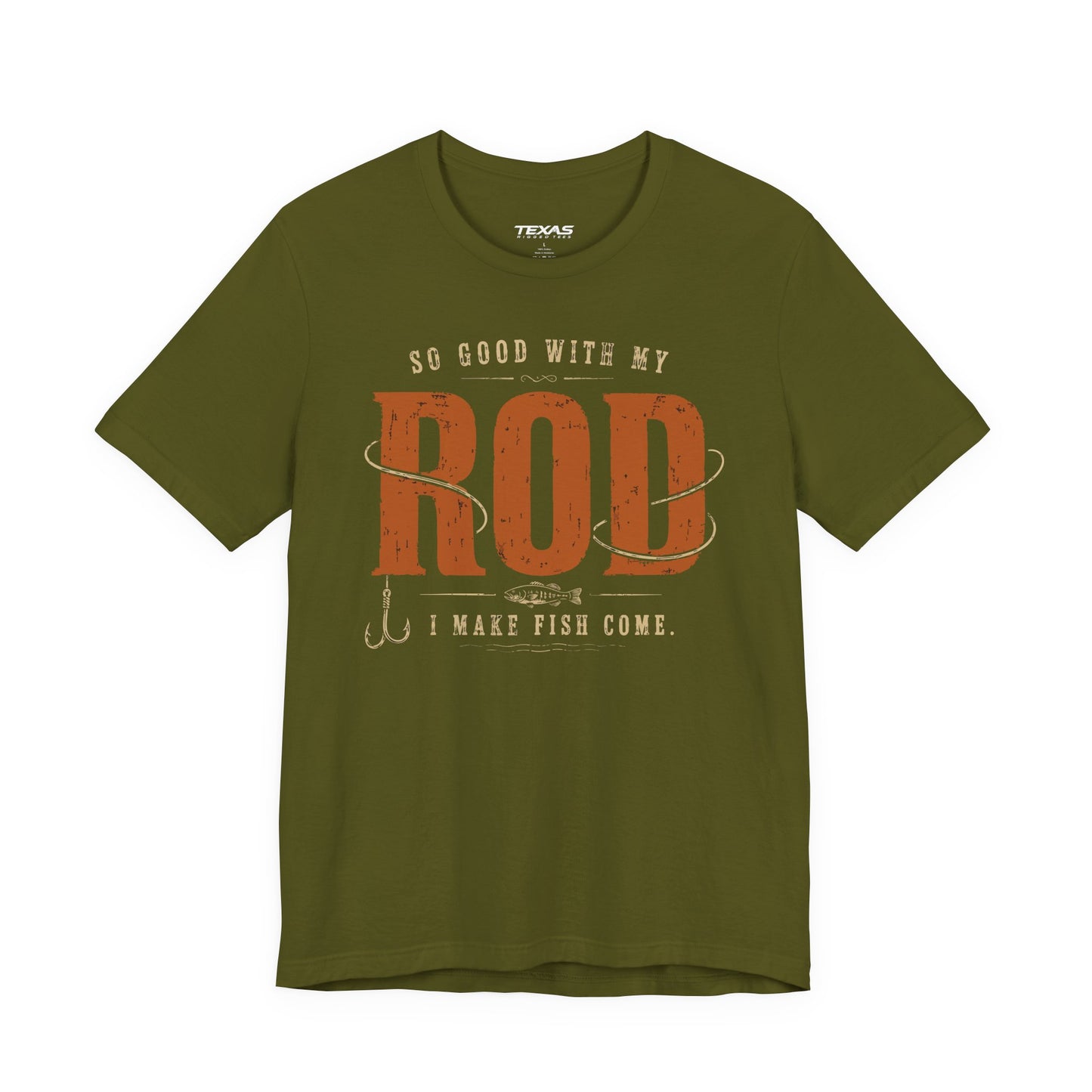 So Good With My Rod I Make Fish Come — Unisex Cotton Tee