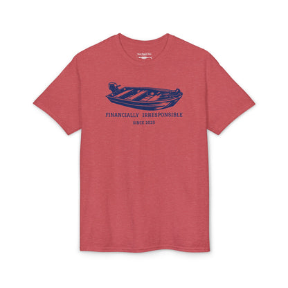 Financially Irresponsible Since XXXX (Jon Boat Edition) — Unisex DryBlend® T-Shirt (Customizable)