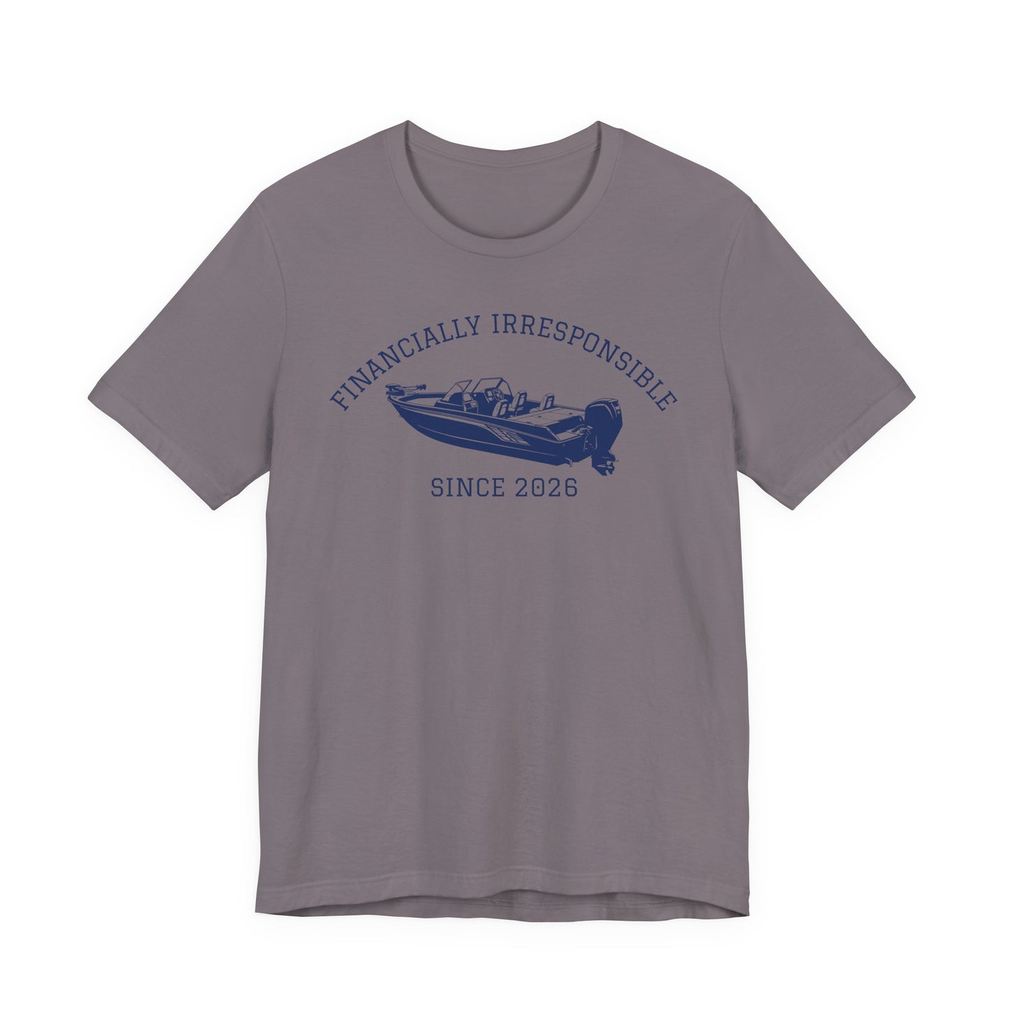 Financially Irresponsible Since XXXX (Boat Edition) — Unisex Cotton Tee