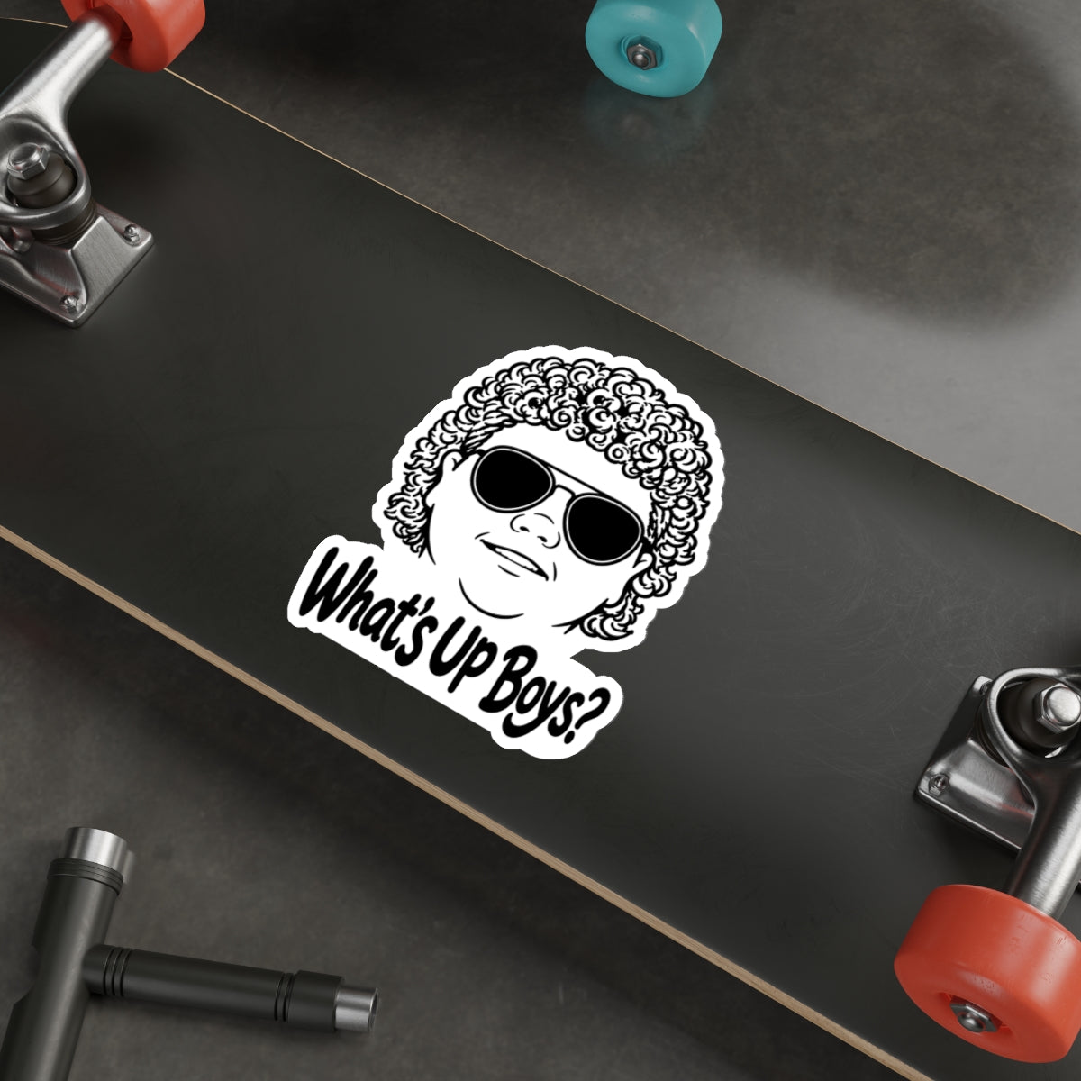 What’s Up Boy's? — Die-Cut Decal