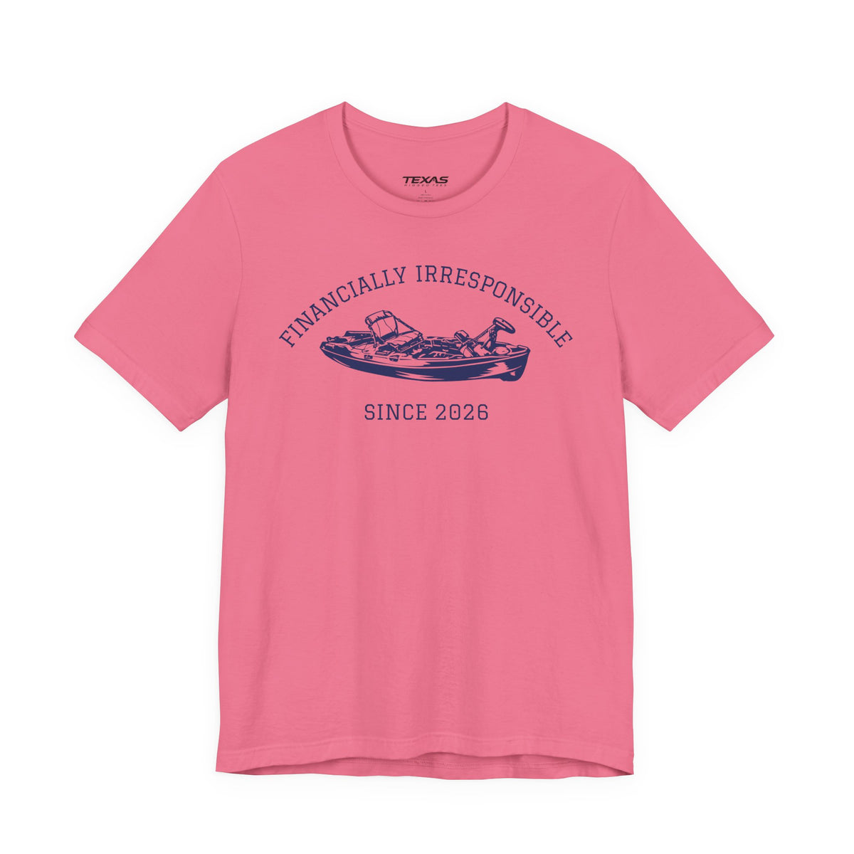 Financially Irresponsible Since XXXX (Kayak Edition) — Unisex Cotton Tee