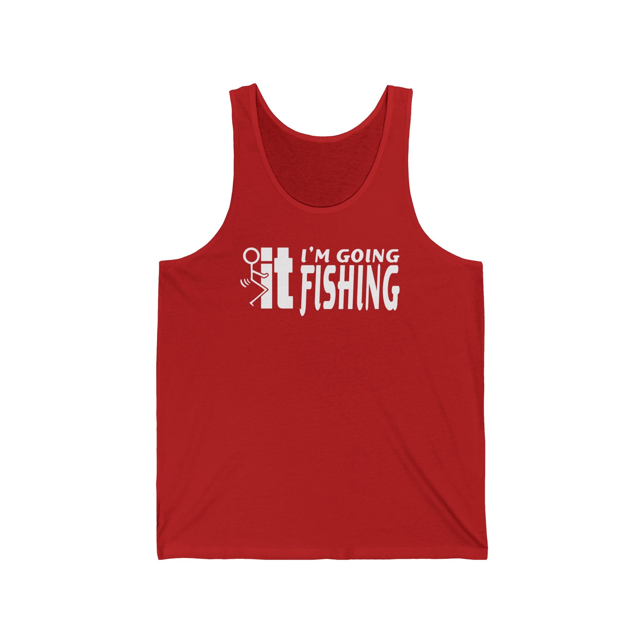 F-It, I’m Going Fishing — Unisex Cotton Tank