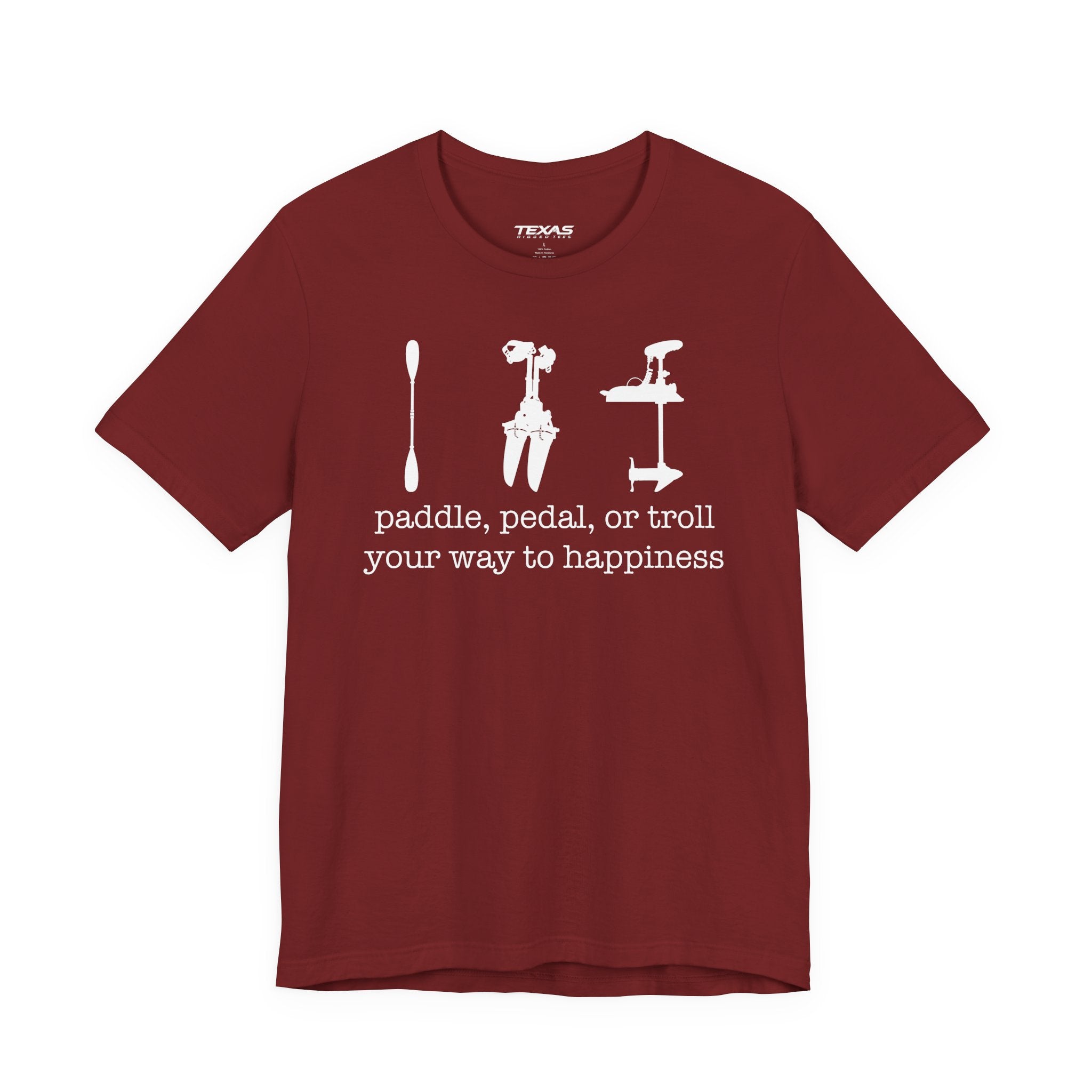 Paddle, Pedal, or Troll Your Way to Happiness — Unisex Cotton Tee