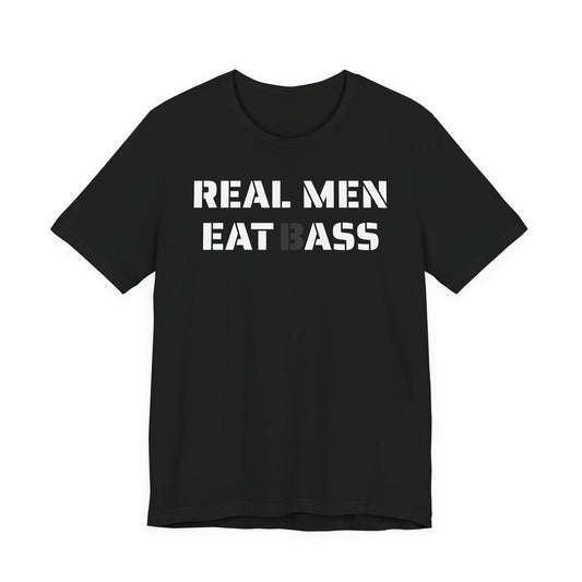 Real Men Eat Bass — Unisex Cotton Tee