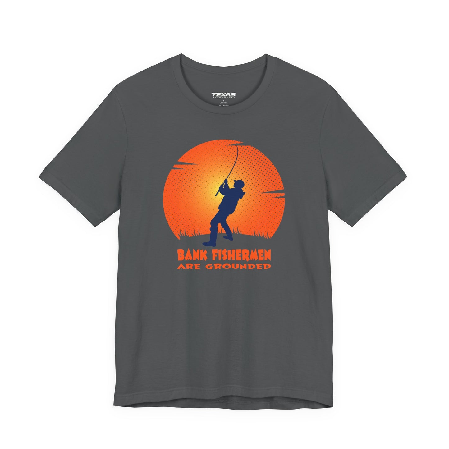 Bank Fishermen Are Grounded — Unisex Cotton Tee