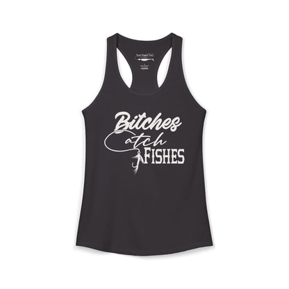 Bitches Catch Fishes — Women’s Racerback Tank