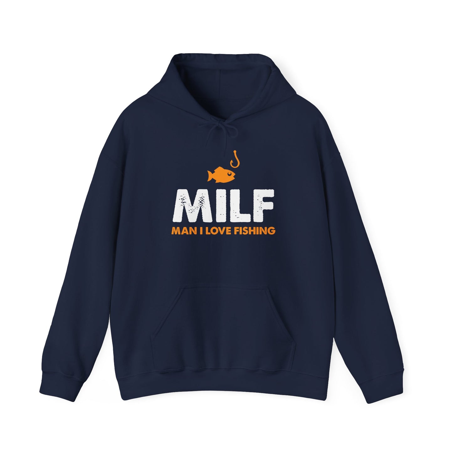 Man I love Fishing — Unisex Hooded Sweatshirt